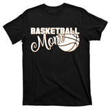 Basketball Mom Sports Mother T-Shirt