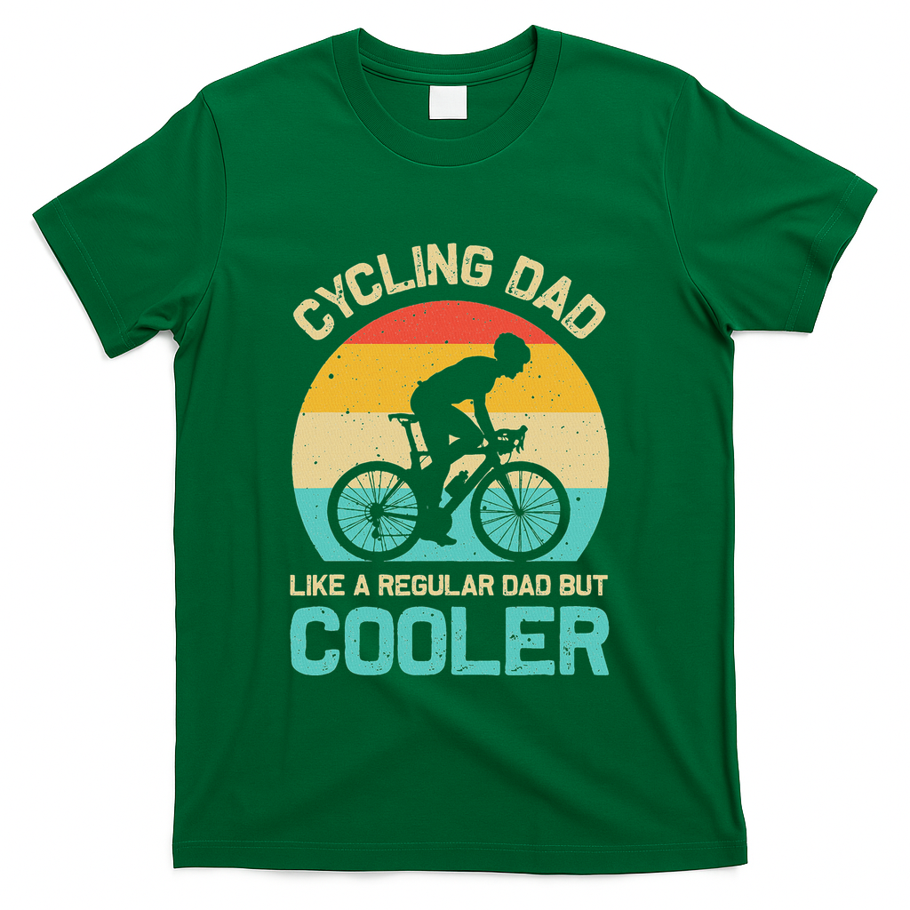 Cycling Dad Like A Regular Dad But Cooler Funny Cyclist Gift T-Shirt