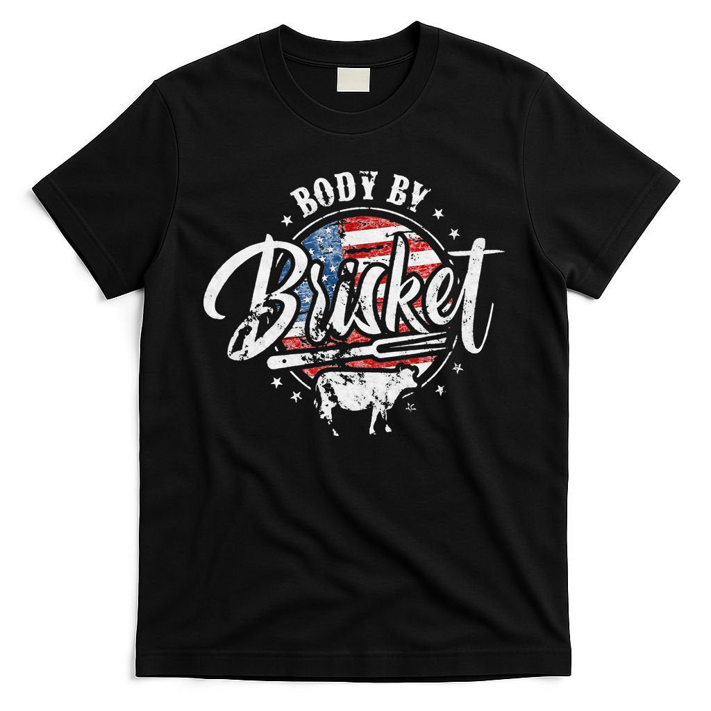 Body By Brisket USA Flag Patriotic Barbeque 4th of July T-Shirt