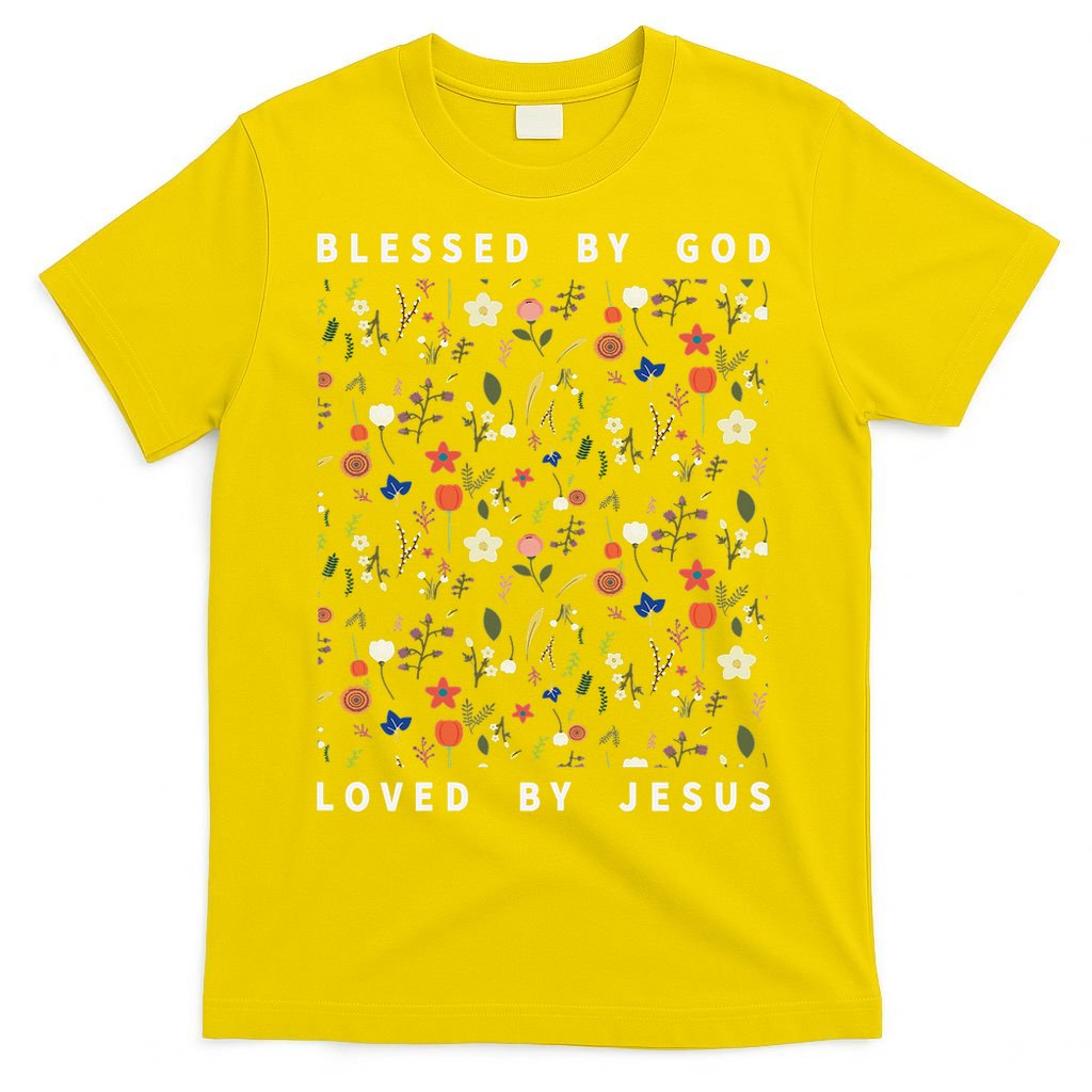 Blessed By God Loved By Jesus Wildflower Christian T-Shirt