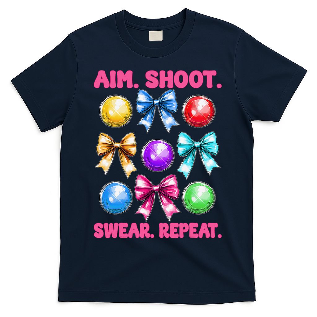 Bocce Ball Player Girl Mom Mothers Day Aim Shoot Swear T-Shirt