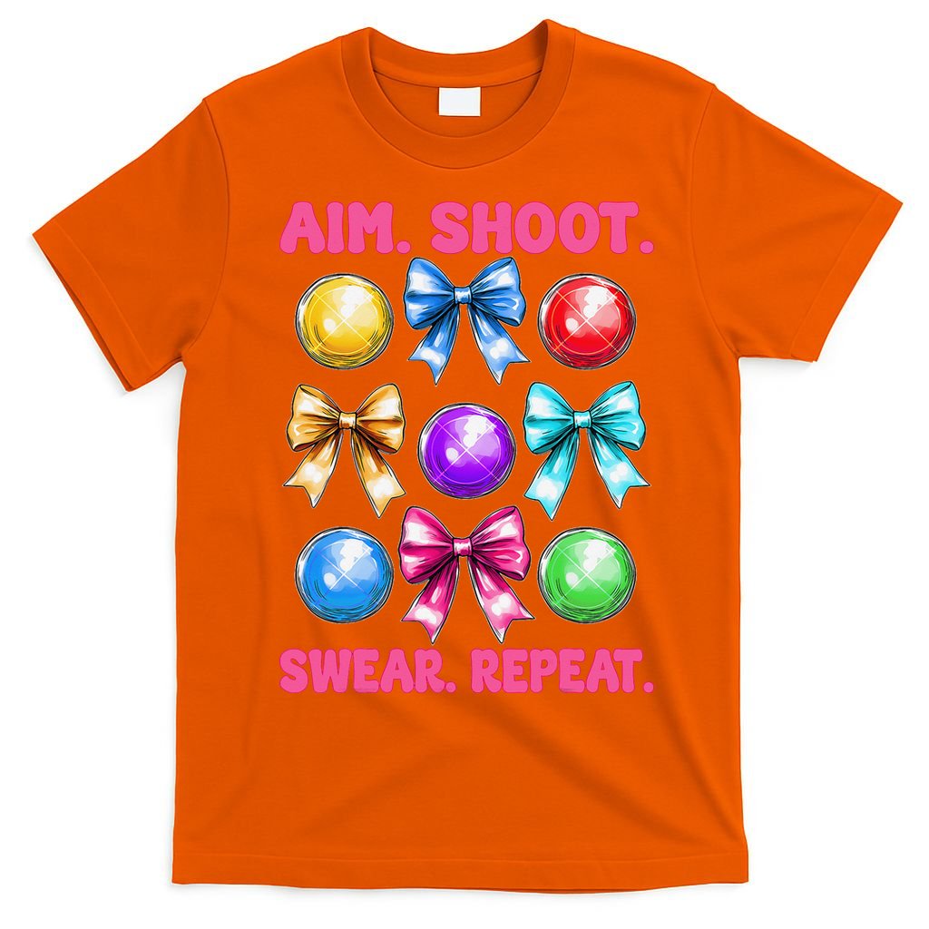 Bocce Ball Player Girl Mom Mothers Day Aim Shoot Swear T-Shirt