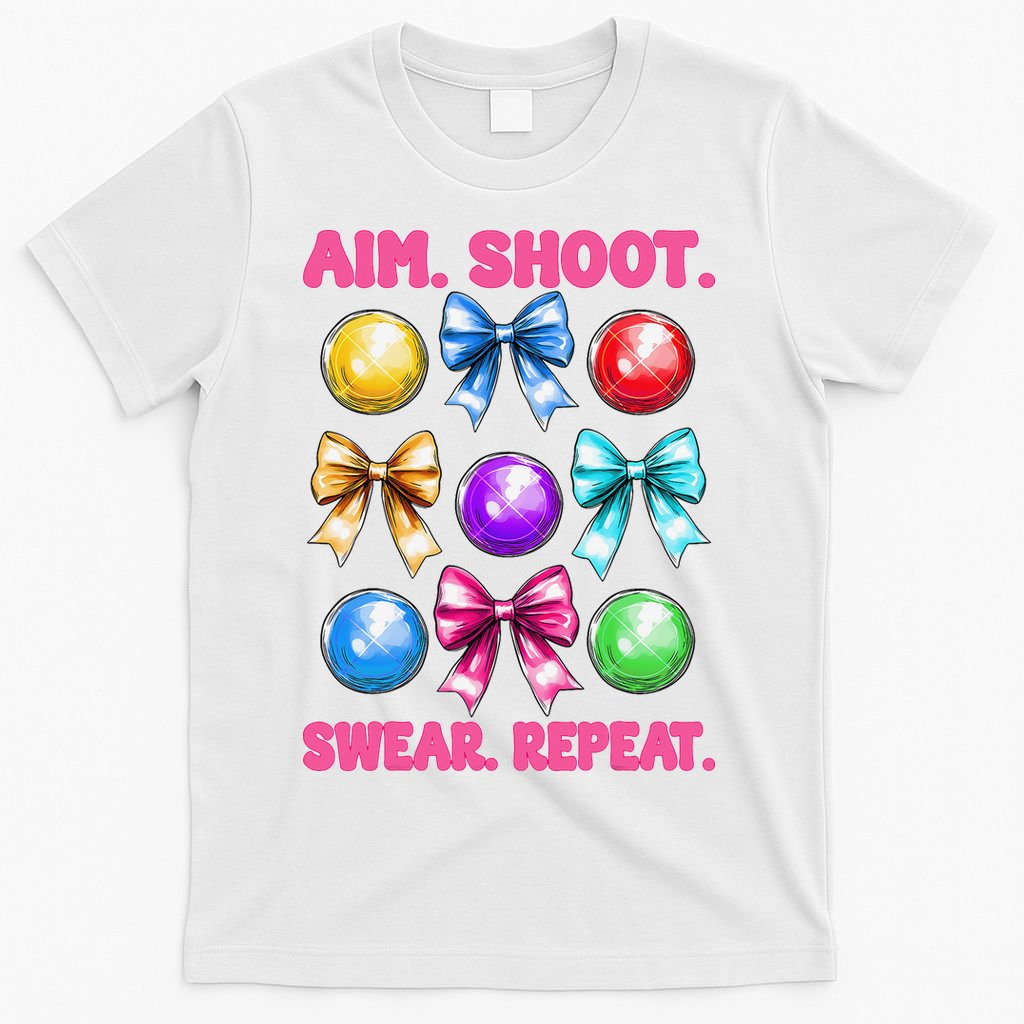 Bocce Ball Player Girl Mom Mothers Day Aim Shoot Swear T-Shirt