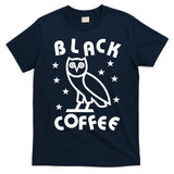 Black Coffee T-Shirt