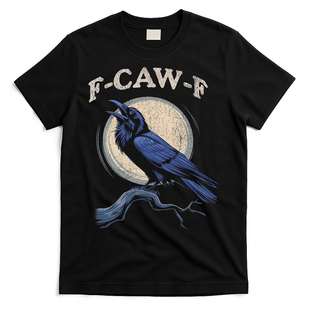 Black Crow F-Caw-F Funny Bird Moon T-Shirt