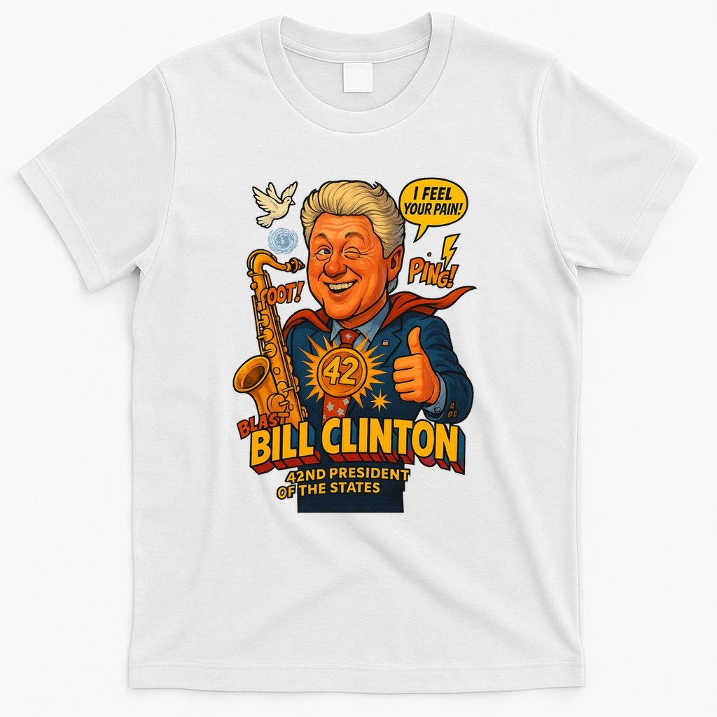Bill Clinton The Presidential Chronicles T-Shirt