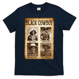 Black Cowboy Western Rodeo Melanin Black History Texas T-Shirt