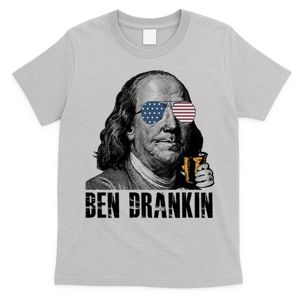 Ben Drankin 4th Of July Benjamin Franklin T-Shirt