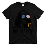 Ben Drankin 4th Of July Benjamin Franklin T-Shirt