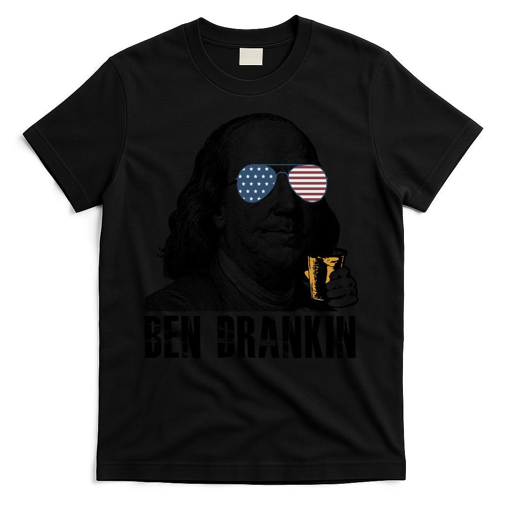 Ben Drankin 4th Of July Benjamin Franklin T-Shirt