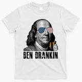 Ben Drankin 4th Of July Benjamin Franklin T-Shirt