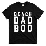 Beach Dad Bod Summer Vacation T-Shirt