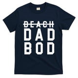 Beach Dad Bod Summer Vacation T-Shirt