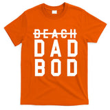 Beach Dad Bod Summer Vacation T-Shirt