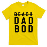 Beach Dad Bod Summer Vacation T-Shirt