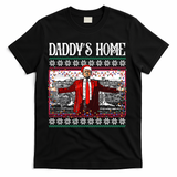 Daddys Home Donald Trump Christmas T-Shirt