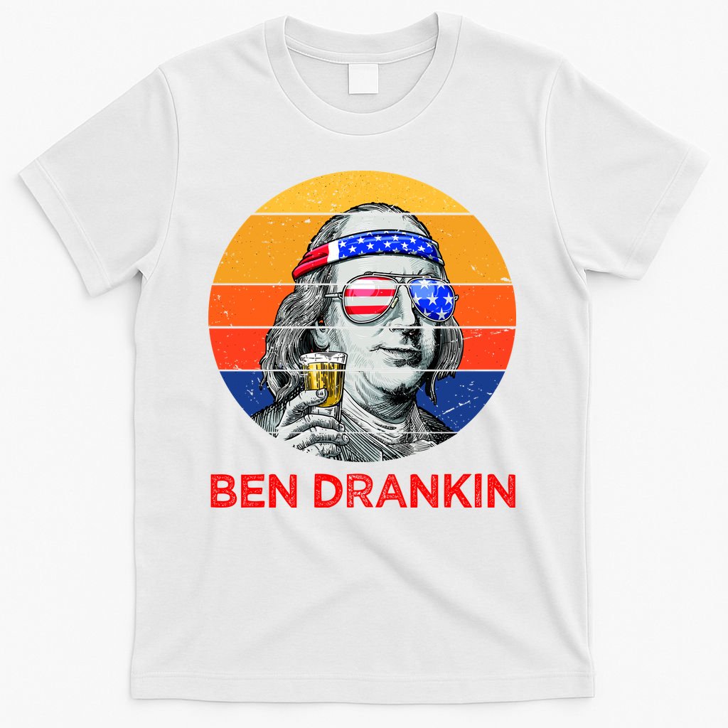 Ben Drankin Drinking Funny 4th Of July USA Merica America T-Shirt