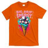 Big Drip Energy Ice Cream Baseball Funny Summer Vibes T-Shirt