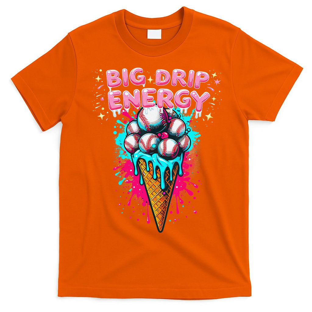 Big Drip Energy Ice Cream Baseball Funny Summer Vibes T-Shirt