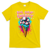 Big Drip Energy Ice Cream Baseball Funny Summer Vibes T-Shirt