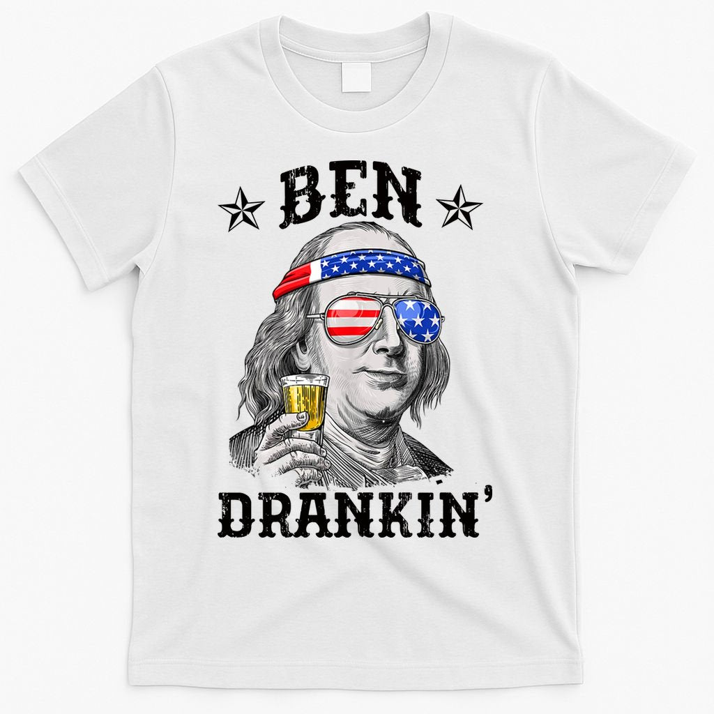 Ben Drankin Funny 4th Of July T-Shirt