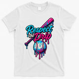 Baseball Drip Home Plate Sports Respect The Drip T-Shirt