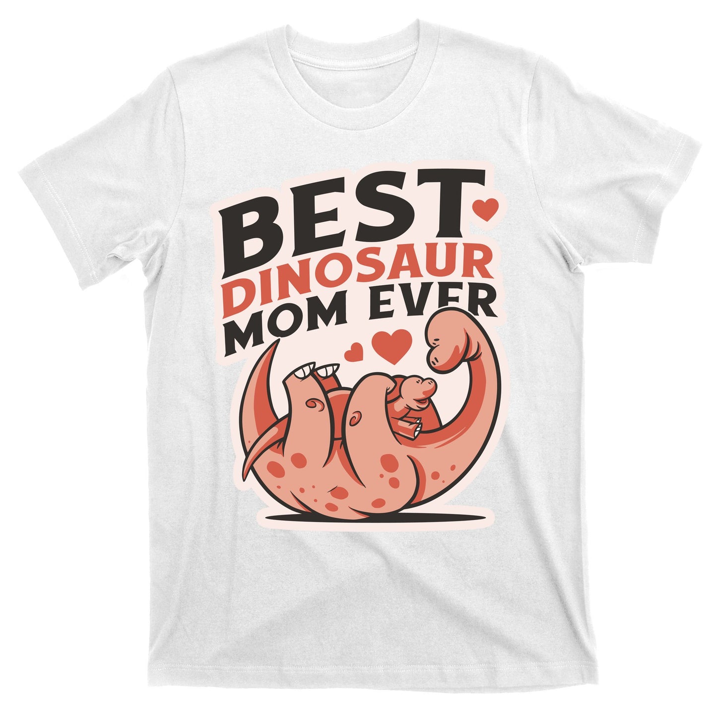 Best Dinosaur Mom Ever Mamasaurus T-Shirt