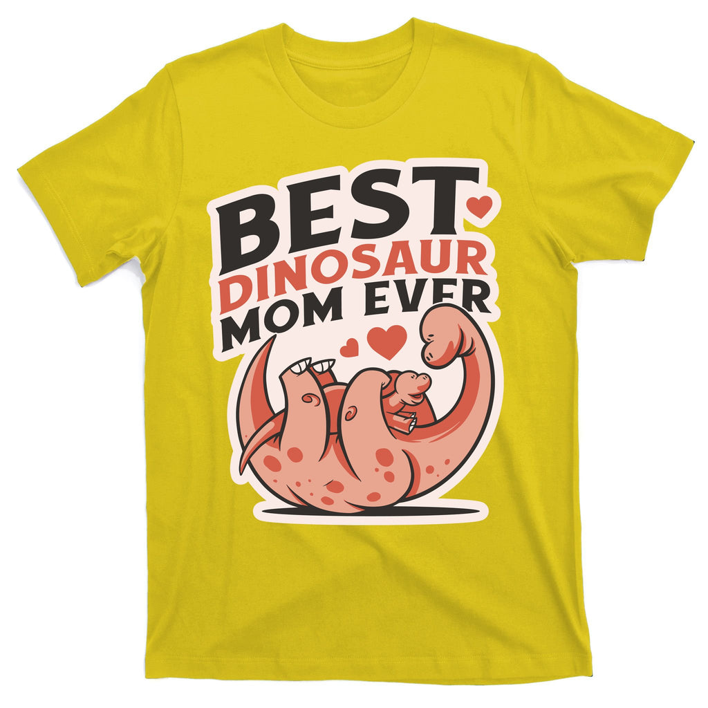 Best Dinosaur Mom Ever Mamasaurus T-Shirt