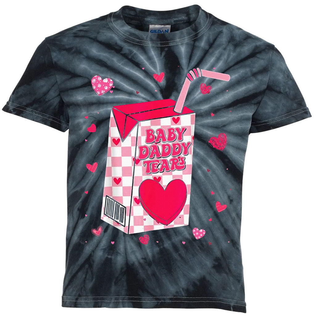 Baby Daddy Tears Valentine Kids Tie-Dye T-Shirt