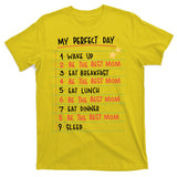 Be The Best Mom Life Routine T-Shirt