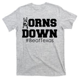 Beat Texas Horns Down Football T-Shirt