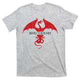 Bend The Knee Fantasy Dragon T-Shirt