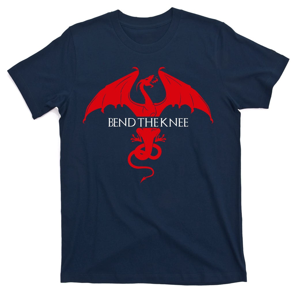 Bend The Knee Fantasy Dragon T-Shirt