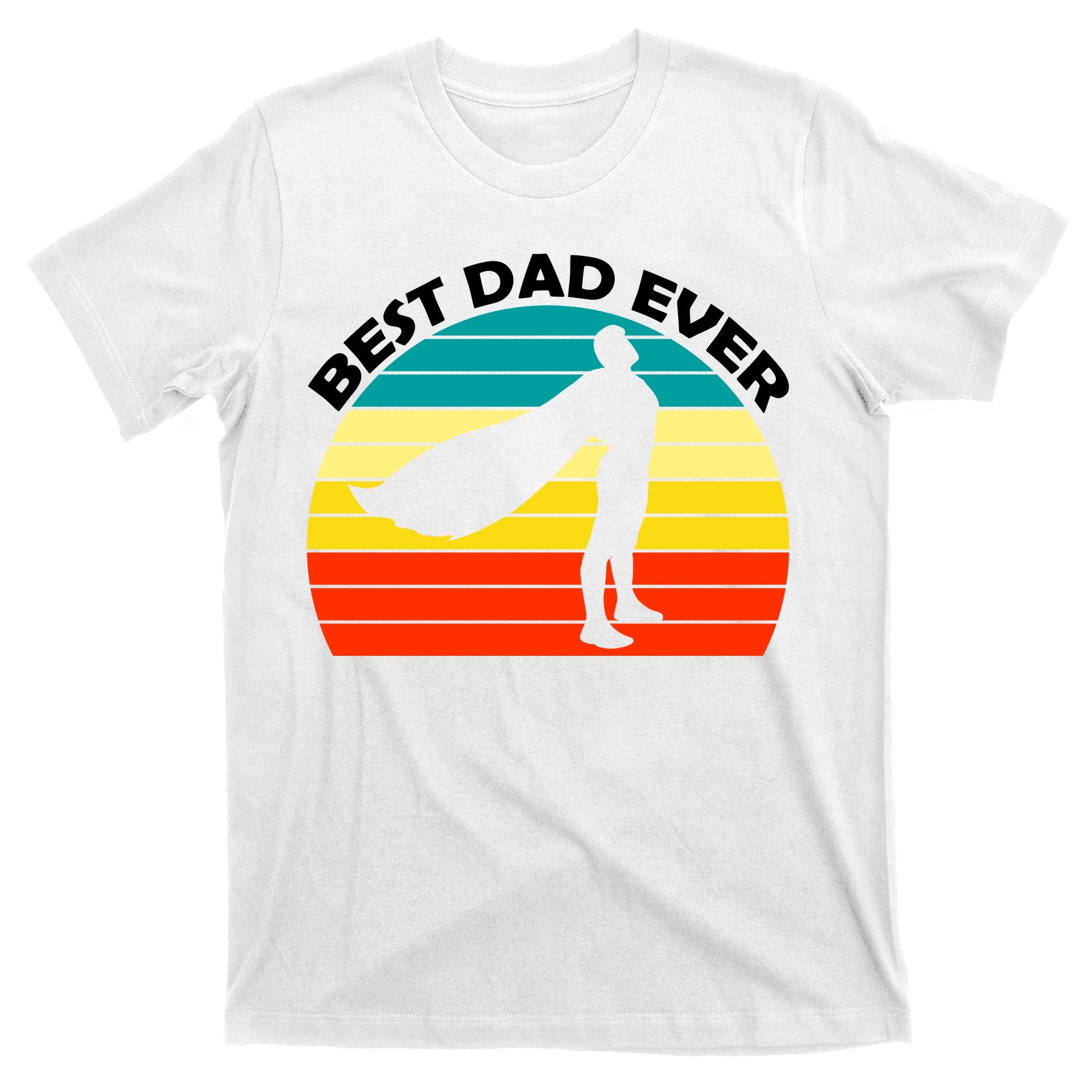 Best Dad Ever Super Dad Hero T-Shirt