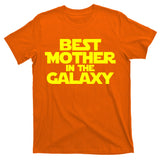 Best Mother In The Galaxy T-Shirt