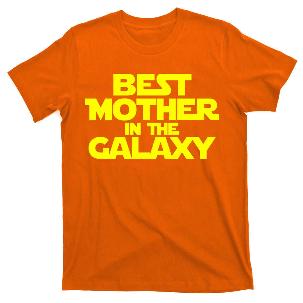 Best Mother In The Galaxy T-Shirt