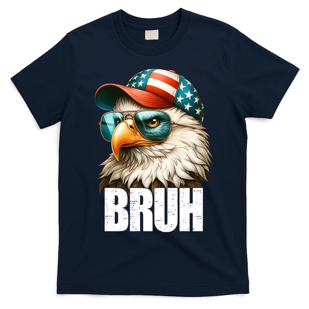 Bruh Fourth 4th Of July Eagle American Patriotic T-Shirt