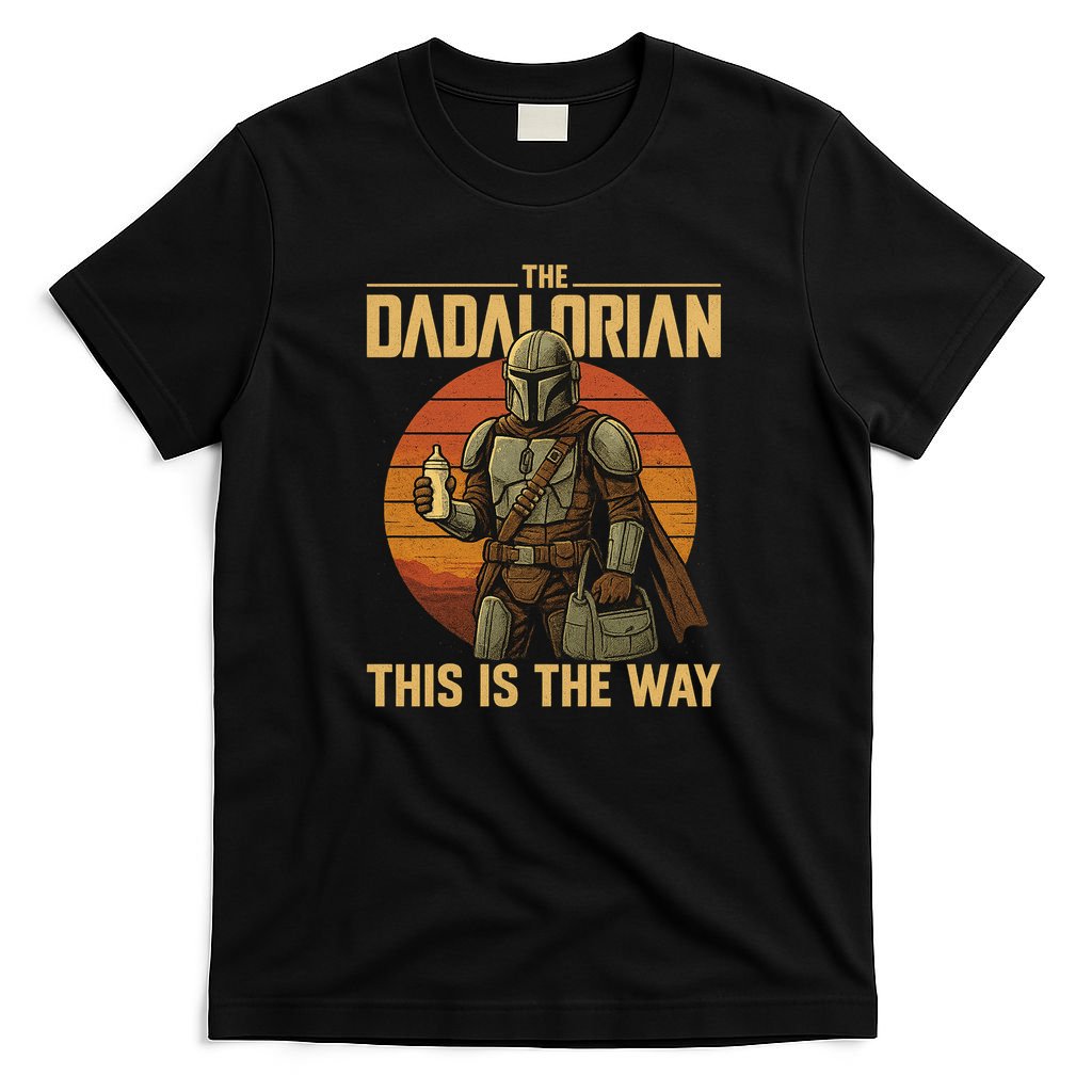Best Fathers Day Dad The Dadalorian T-Shirt