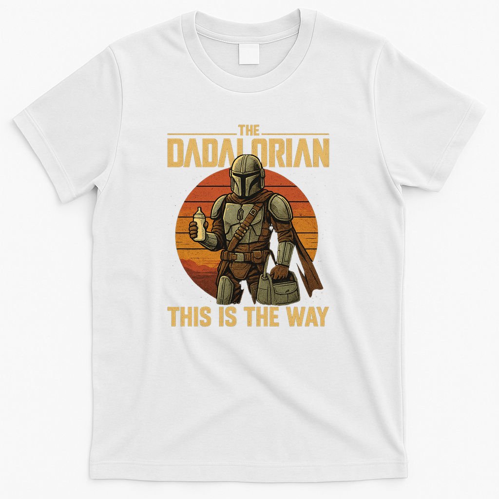 Best Fathers Day Dad The Dadalorian T-Shirt