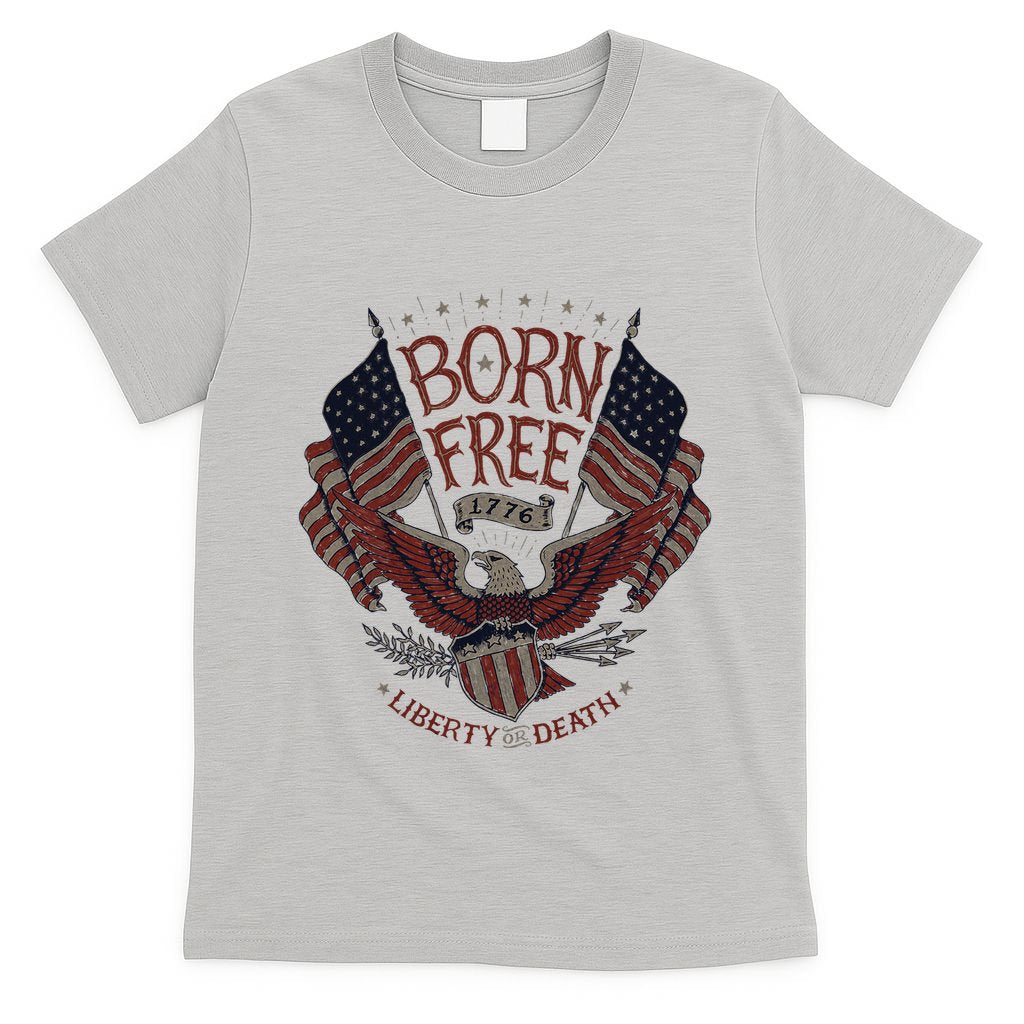 Born Free Eagle American Flag 1776 4th Of July Usa T-Shirt