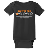 Browns Fan Would Not Recommend Disappointment Funny Football Baby Bodysuit