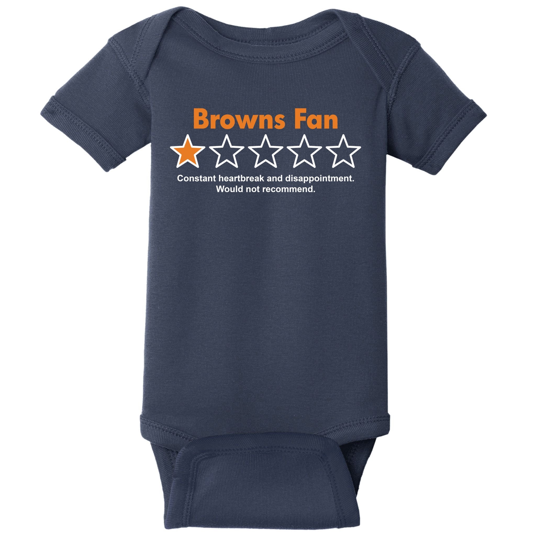 Browns Fan Would Not Recommend Disappointment Funny Football Baby Bodysuit