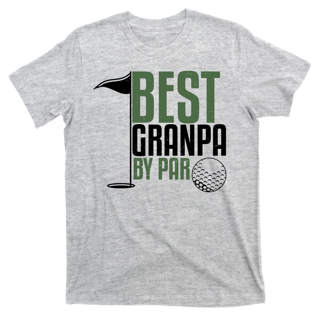 Best Grandpa By Par Fathers Day Golf T-Shirt