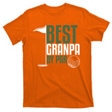 Best Grandpa By Par Fathers Day Golf T-Shirt