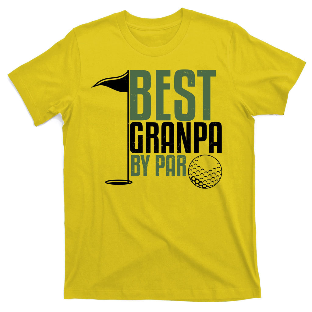 Best Grandpa By Par Fathers Day Golf T-Shirt