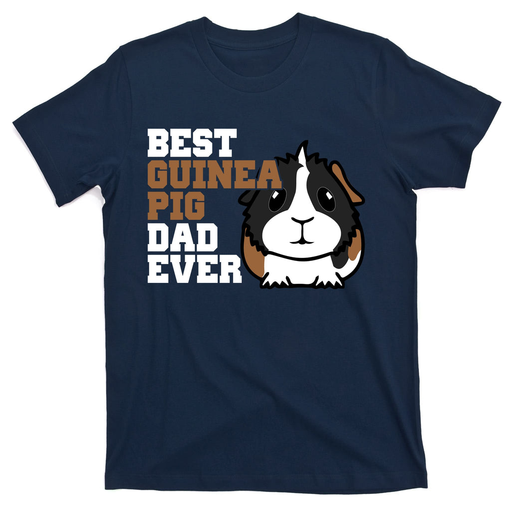 Best Guinea Pig Dad Ever T-Shirt