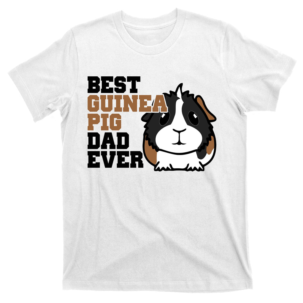 Best Guinea Pig Dad Ever T-Shirt