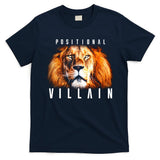 Wearing Positional Villain T-Shirt