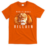Wearing Positional Villain T-Shirt