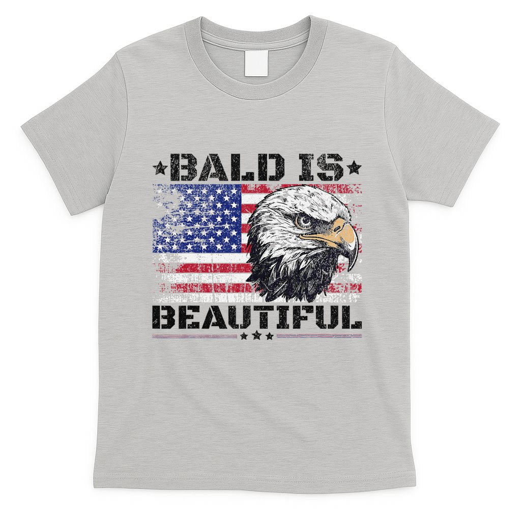 Bald Is Beautiful 4th Of July Independence Day America Eagle T-Shirt